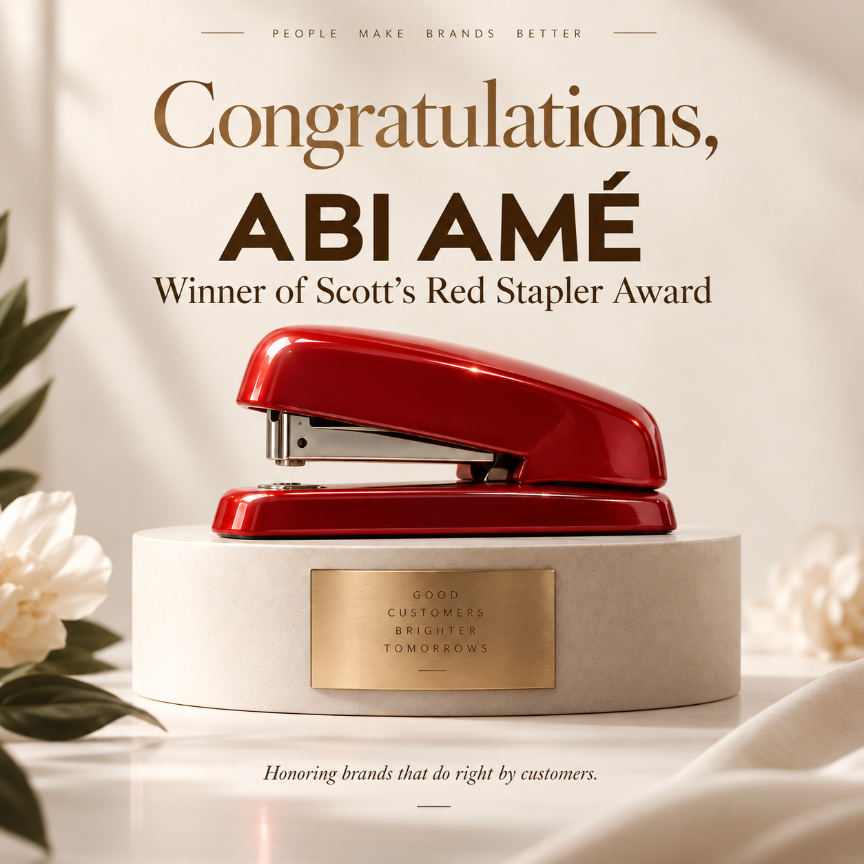 Congratulations, ABI AMÉ — winner of Scott’s Red Stapler Award